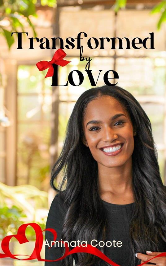 Transformed by Love