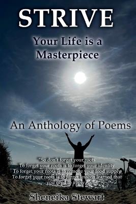 Strive: Your Life is a Masterpiece - Sheneika Stewart - cover