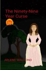 The Ninety-Nine Year Curse