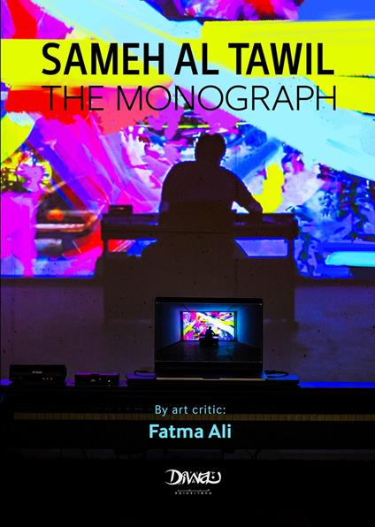 Sameh Al Tawil - The Monograph