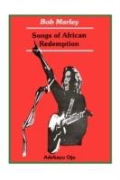 Bob Marley: Songs of Redemption