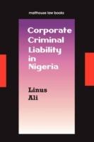Corporate Criminal Liability in Nigeria - Linus Hussein Ali - cover