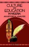 Culture and Education in Nigeria: An Historical Analysis
