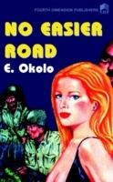 No Easier Road