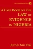A Case Book on the Law of Evidence in Nigeria