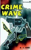 Crime Wave