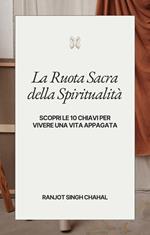 La Ruota Sacra della Spiritualità