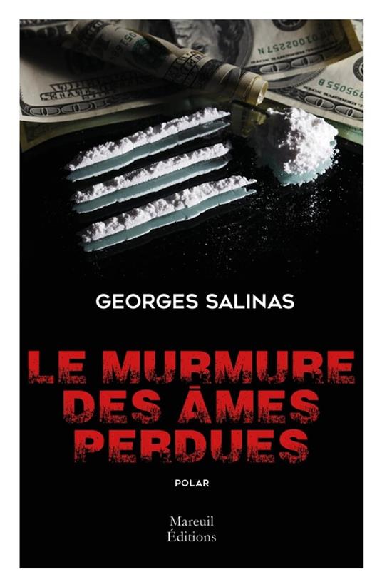 Le murmure des âmes perdues