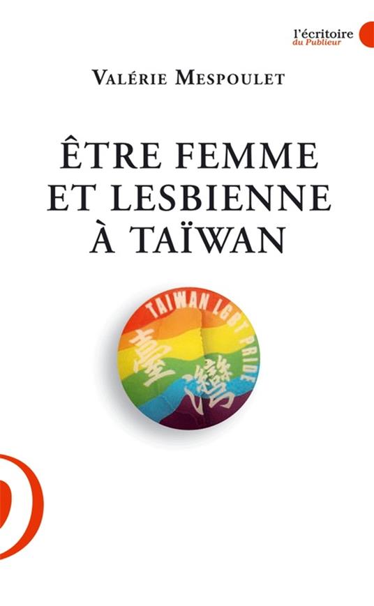 Etre femme et lesbienne à Taïwan