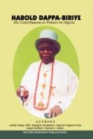 Harold Dappa-Biriye: His Contributions to Politics in Nigeria - cover