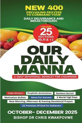 Our Daily Manna: Odm Oct to Dec 2025 - Bishop Chris Kwakpovwe - cover