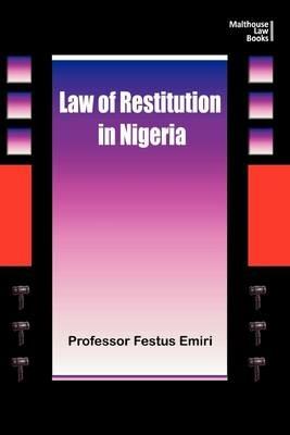 The Law of Restitution in Nigeria - Festus Emiri - cover