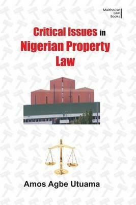 Critical Issues in Nigerian Property Law - cover
