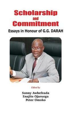 Scholarship and Commitment: Essays in Honour of G.G. DARAH - cover