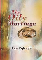 The Oily Marriage
