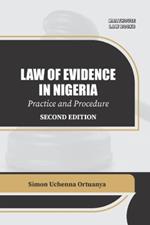 Law Of Evidence In Nigeria Practice And Procedure
