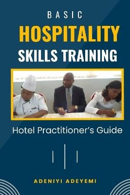 Basic Hospitality Skills Training - Adeniyi Adeyemi - cover