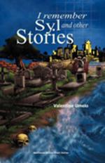 I Remember Syl and Other Stories