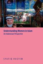 Understanding Women in Islam: An Indonesian Perspective