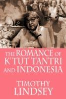 The Romance of K'tut Tantri and Indonesia