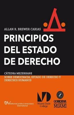 Principios del Estado de Derecho. Aproximacion Comparativa - Allan R Brewer-Carias - cover