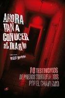 Libro in inglese Ahora van a conocer al diablo: 10 testimonios de presos torturados por el chavismo  - Oscar Medina