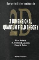 Non-perturbative Methods In Two-dimensional Quantum Field Theory - Elcio Abdalla,Maria Cristina Batoni Abdalla,Klaus D Rothe - cover