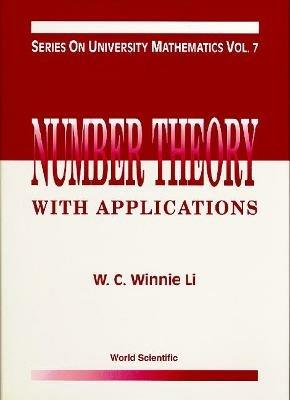 Number Theory With Applications - Wen-ching Li - cover