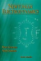 Newtonian Electrodynamics - Peter Graneau,Neal Graneau - cover