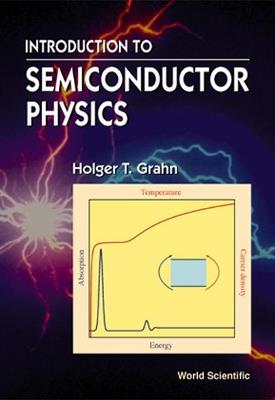 Introduction To Semiconductor Physics - Holger T Grahn - cover