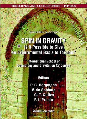 Spin In Gravity - Is It Possible To Give An Experimental Basis To Torsion? - cover