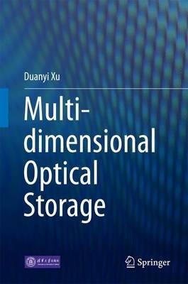 Multi-dimensional Optical Storage - Duanyi Xu - cover