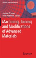 Machining, Joining and Modifications of Advanced Materials - cover