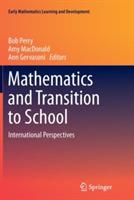 Mathematics and Transition to School: International Perspectives