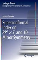 Superconformal Index on RP2 × S1 and 3D Mirror Symmetry - Akinori Tanaka - cover