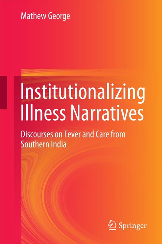 Institutionalizing Illness Narratives
