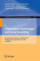 Collaboration Technologies and Social Computing: 8th International Conference, CollabTech 2016, Kanazawa, Japan, September 14-16, 2016, Proceedings