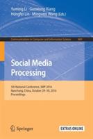 Social Media Processing: 5th National Conference, SMP 2016, Nanchang, China, October 29–30, 2016, Proceedings - cover