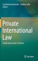 Private International Law: South Asian States’ Practice - cover