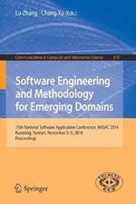 Software Engineering and Methodology for Emerging Domains: 15th National Software Application Conference, NASAC 2016, Kunming, Yunnan, November 3–5, 2016, Proceedings