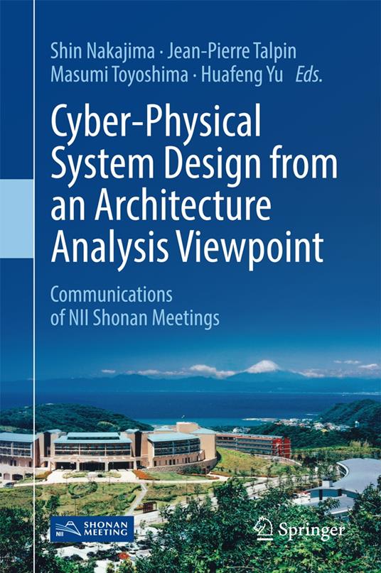 Cyber-Physical System Design from an Architecture Analysis Viewpoint