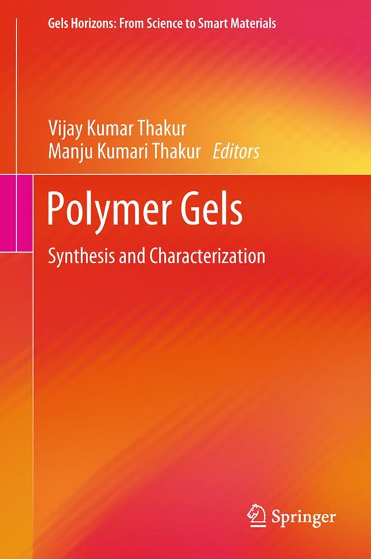Polymer Gels