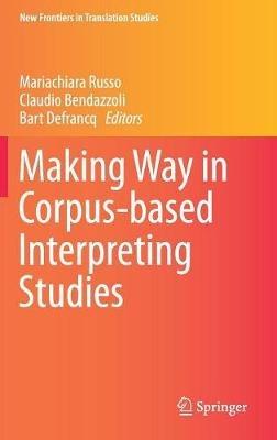 Making Way in Corpus-based Interpreting Studies - cover