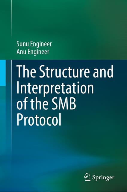 The Structure and Interpretation of the SMB Protocol