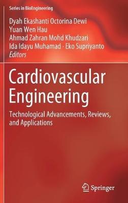 Cardiovascular Engineering: Technological Advancements, Reviews, and Applications - cover