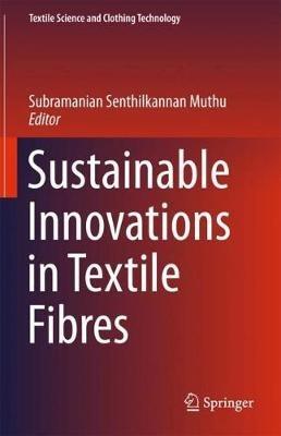 Sustainable Innovations in Textile Fibres - cover