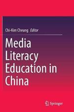 Media Literacy Education in China