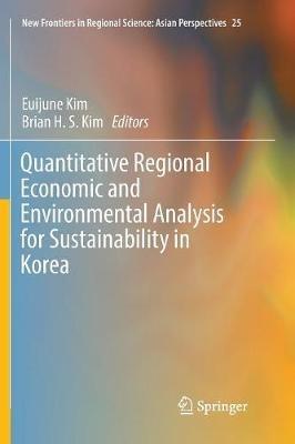 Quantitative Regional Economic and Environmental Analysis for Sustainability in Korea - cover