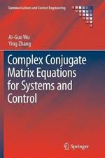 Complex Conjugate Matrix Equations for Systems and Control