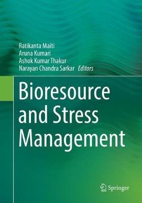 Bioresource and Stress Management - cover